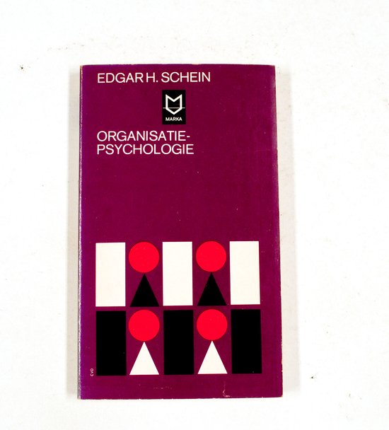 Organisatiepsychologie - Schein