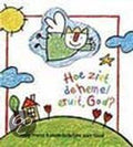 Hoe Ziet De Hemel Eruit God - Adelheid Utters - Adam