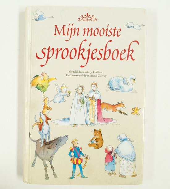 Mijn mooiste sprookjesboek - Mary Hoffman