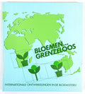 Bloemen grenzeloos - Mulder, A.J.