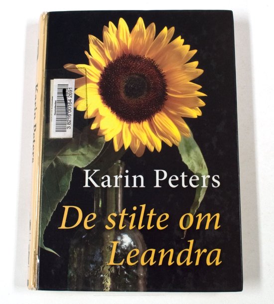 De Stilte Om Leandra - Karin Peters