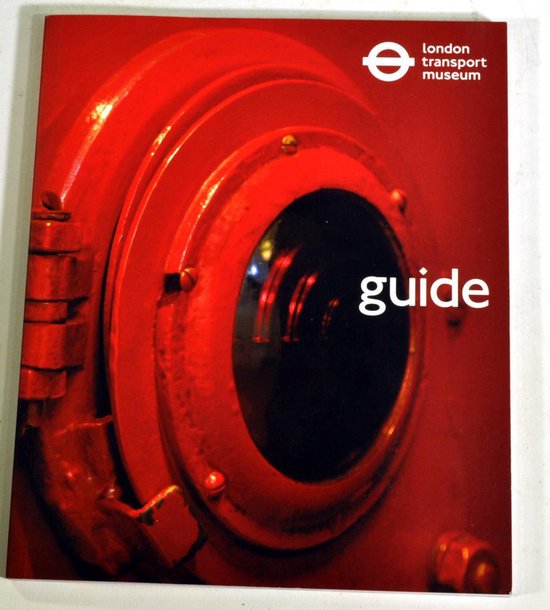 Guide London Transport Museum
