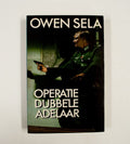 Operatie dubbele adelaar - Owen Sela