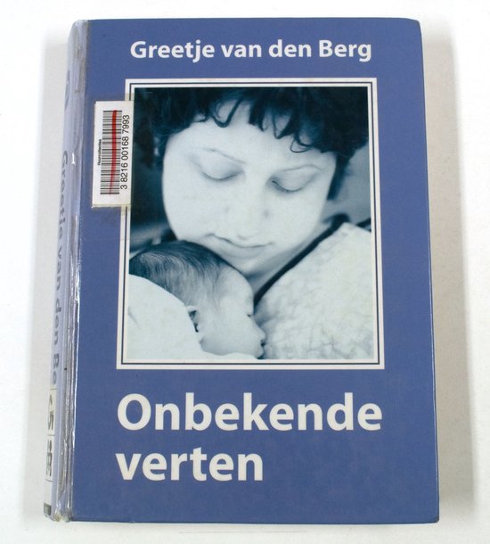Onbekende Verten - Greetje van den Berg