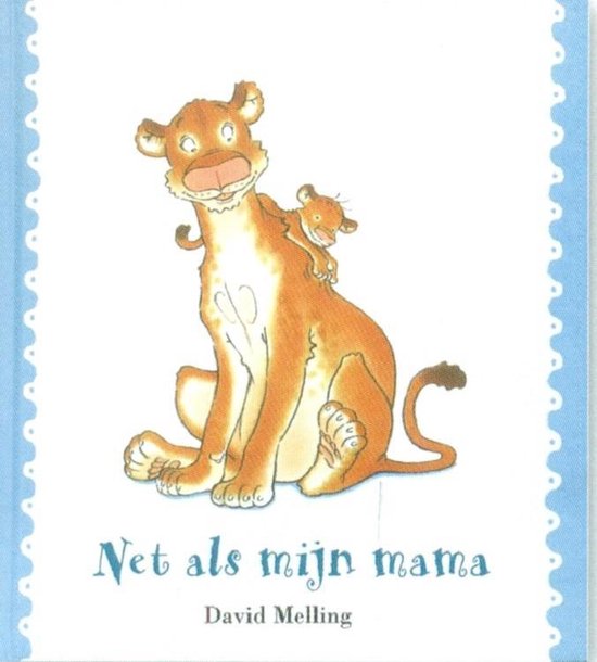 Net Als Mijn Mama + 4 Wenskaarten - D. Melling