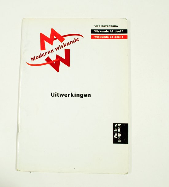 Moderne wiskunde uitwerkingen A1 BI - H. Gijsbers, D. Boschman