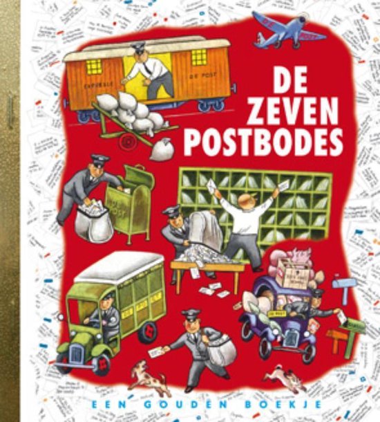 Gouden Boekjes - De zeven postbodes - M. Wise Brown, E. Thacker Hurd