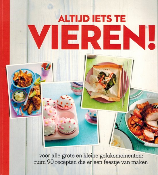 ALTIJD IETS TE VIEREN