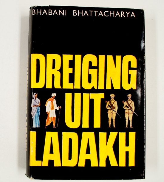 Dreiging uit ladakh - Bhattacharya