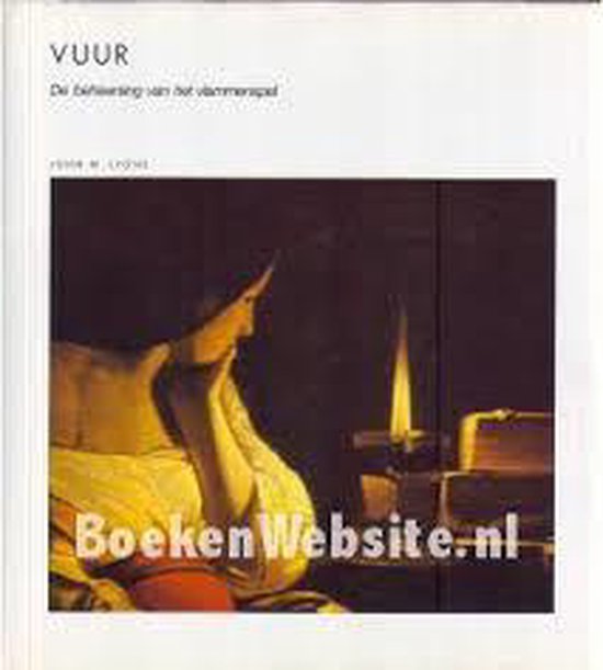 Vuur: De beheersing van het vlammenspel - Lyons, Tom Kortbeek