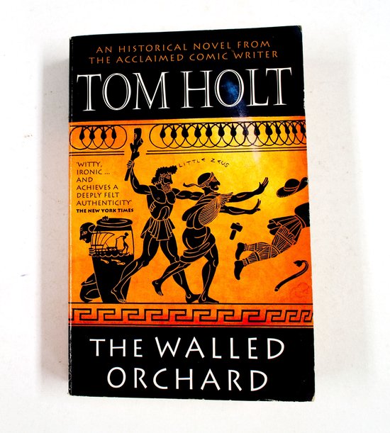 The Walled Orchard - Tom Holt