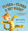 Tijger - Tijger is het waar? - Byron Katie