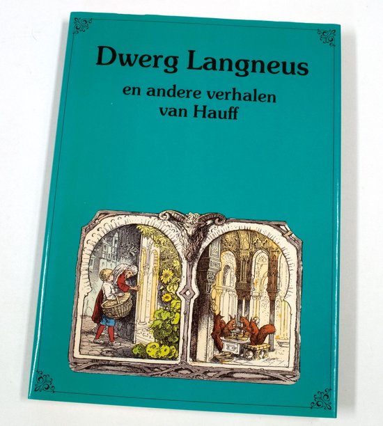 Dwerg Langneus en andere verhalen van Hauff - Wilhelm Hauff, Peter Bramböck