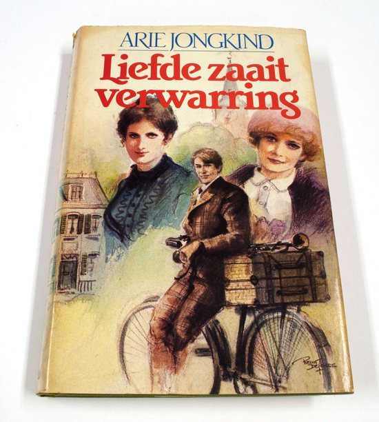 Liefde zaait verwarring - A. Jongkind