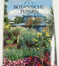 BOTANISCHE TUINEN - D. Smit, Nicky den Hartogh