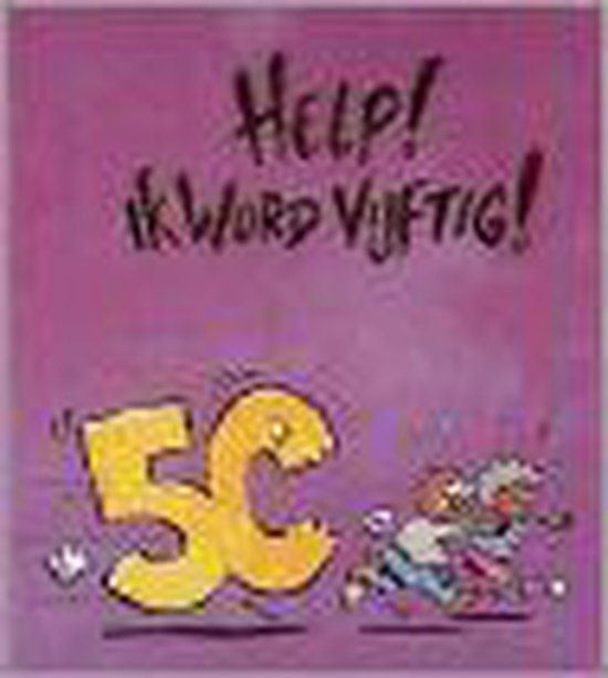 Help Ik Word Vijftig - Onbekend