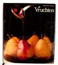 Vruchten - Louise Earwaker, Jan van Gestel