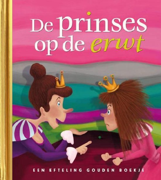 De prinses op de erwt - Efteling Gouden Boekje - Coen Hamelinck