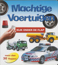 Kijk Onder De Flap Machtige Voertuigen - Onbekend