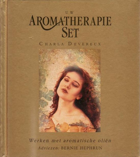 Uw aromatherapie (set) - Charla Deveraux