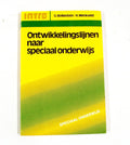 Ontwikkelingslynen naar spec.onderw. - Bolkestein, H. Menkveld