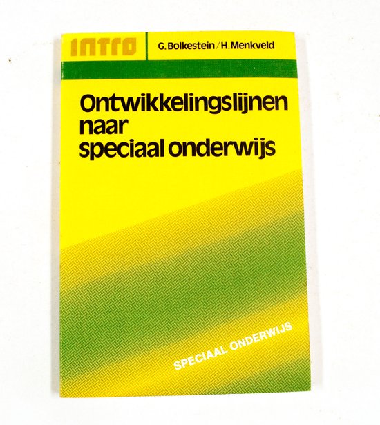 Ontwikkelingslynen naar spec.onderw. - Bolkestein, H. Menkveld