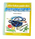 Lekker koken zonder vlees - Holthausen