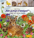 'Ken jij mijn vriendjes?' vraagt het kleine haasje [kartonboekje] - Valerie Briggs