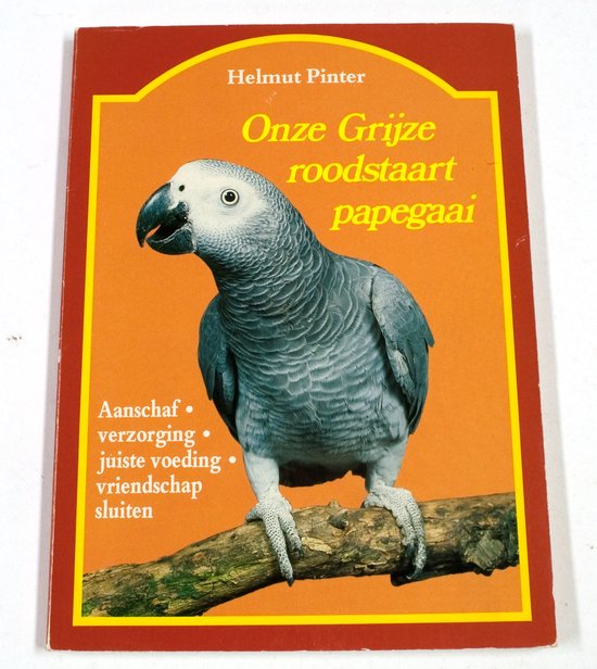 Mijn gryze roodstaartpapegaai - Pinter