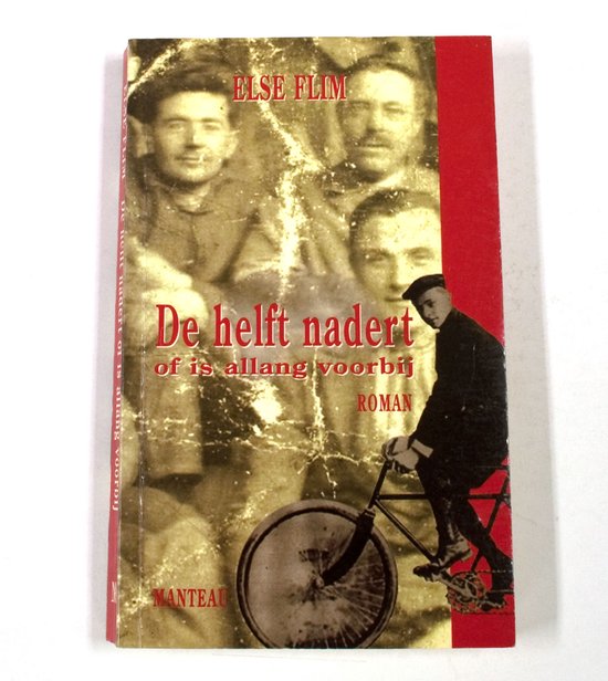 Helft nadert of is allang voorbij - Else Flim