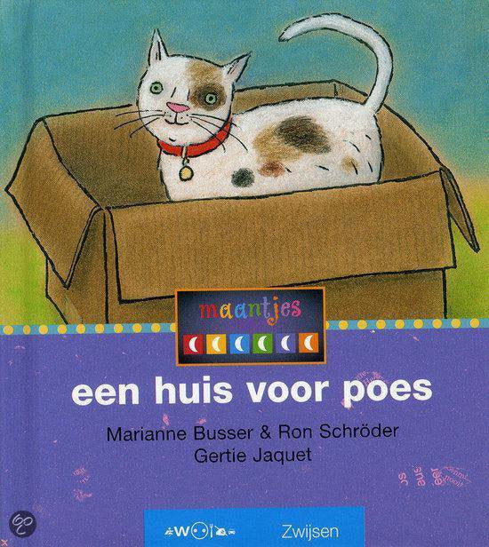 EEN HUIS VOOR POES - Marianne Busser, Ron Schroder