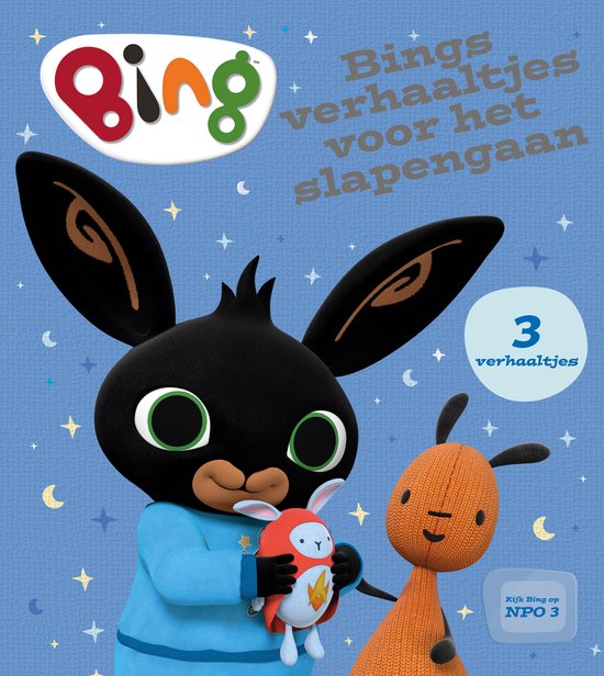 BING! - Bings verhaaltjes voor het slapengaan - Annabel Walwyn, Ted Dewan