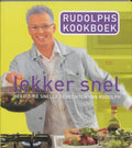Rudolphs Kookboek Lekker Snel - Rudolph van Veen