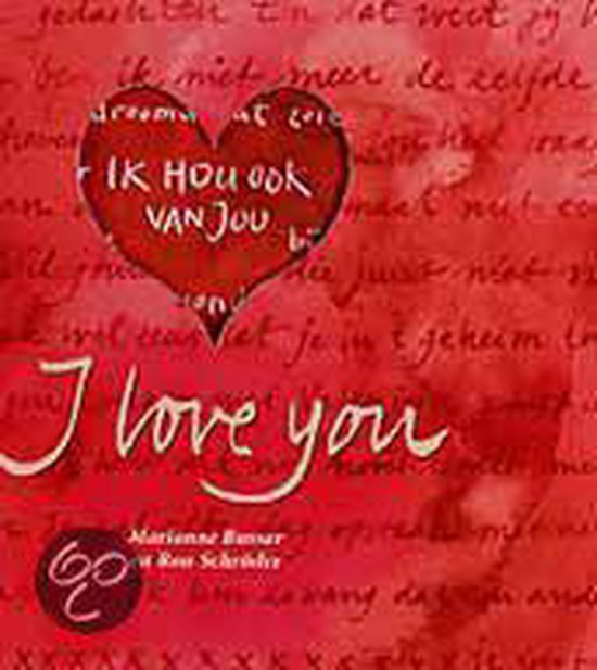 I Love You - Marianne Busser, Ron Schroder