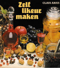Zelf likeur maken - Claus Arius