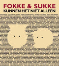 Fokke & Sukke kunnen het niet alleen - John Stuart Reid, Bastiaan Geleijnse
