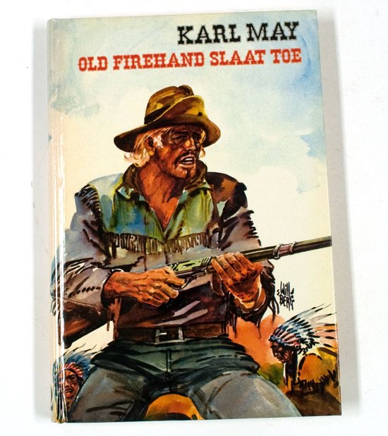 Old Firehand slaat toe - Will Berg