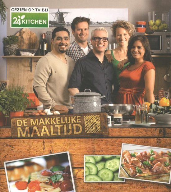 De makkelijke maaltijd - 24Kitchen