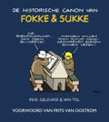 Fokke & Sukke - De historische canon van Fokke & Sukke - Reid, B. Geleijnse