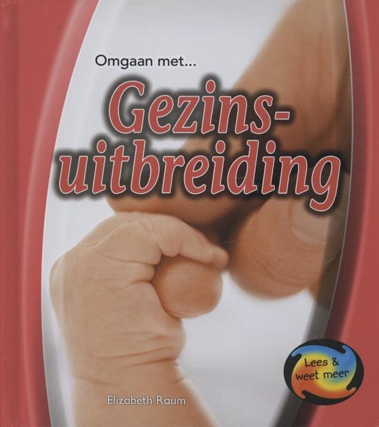 Omgaan met ... - Gezinsuitbreiding - Elizabeth Raum