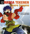 Manga Tekenen - Stoere Jongens - Chris Hart