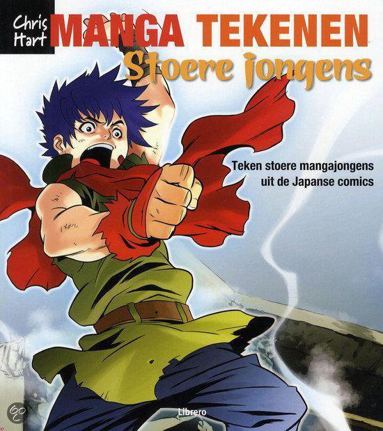Manga Tekenen - Stoere Jongens - Chris Hart