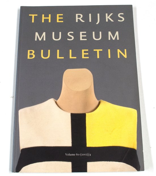 The Rijksmuseum Bulletin