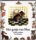 Het potje van Max - Barbro Lindgren