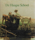 De Haagse School - John Sillevis e.a. (red.)