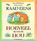 Raad eens hoeveel ik van je hou - Sam McBratney, Anita Jeram