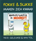 Fokke & Sukke 5 - Fokke en Sukke maken zich kwaad - John Stuart Reid, Bastiaan Geleijnse