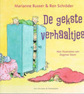 De gekste verhaaltjes - Marianne Busser & Ron Schröder