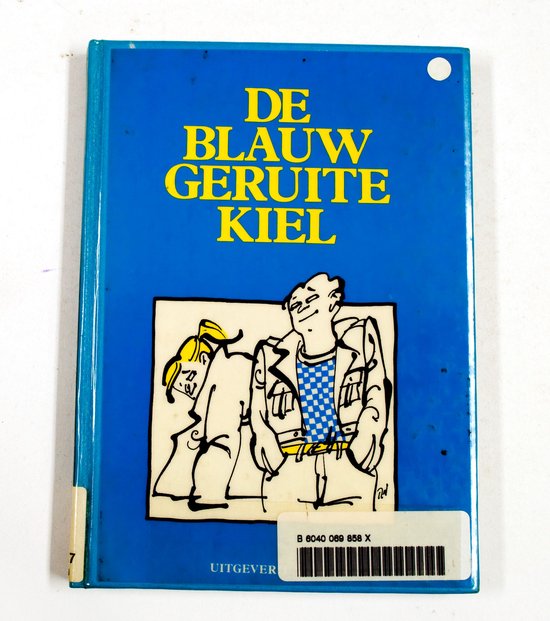 Blauw geruite kiel - Gerard Tonen, Jos Staal