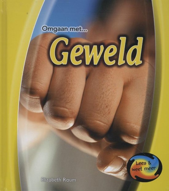 Omgaan met ... - Geweld - Elizabeth Raum